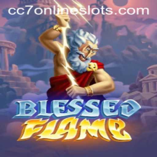 Discovering the Enchanting World of BlessedFlame: Gameplay and Thrills