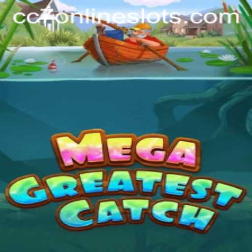 Dive into the Thrills of MegaGreatestCatch: An Epic Adventure Awaits